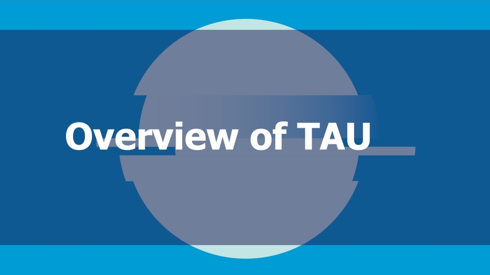 Overview of TAU text with blue background. 